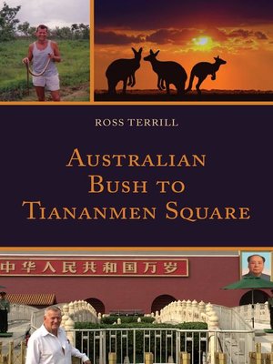 cover image of Australian Bush to Tiananmen Square